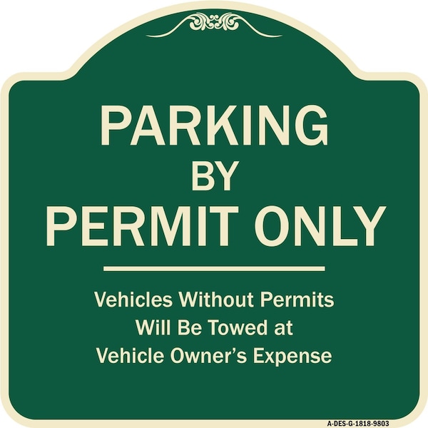 Designer Series-Parking By Permit Vehicles Without Permits Towed Vehic, 18" x 18", G-1818-9803